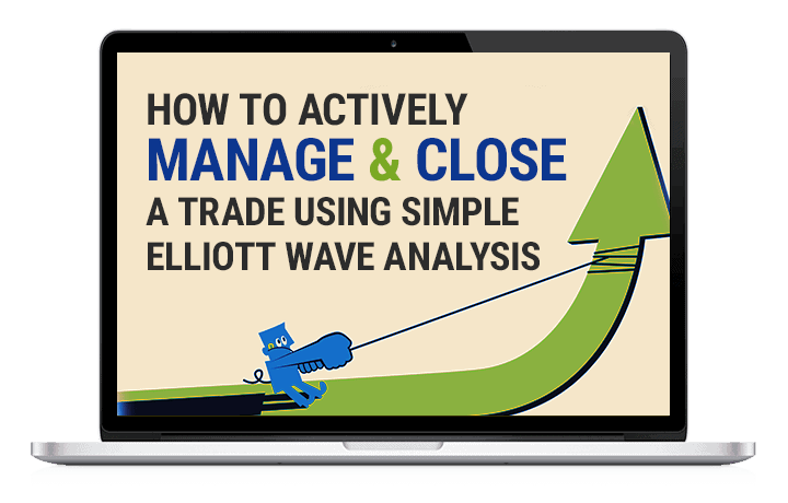 How to Actively Manage & Close a Trade Using Simple Elliott Wave Analysis