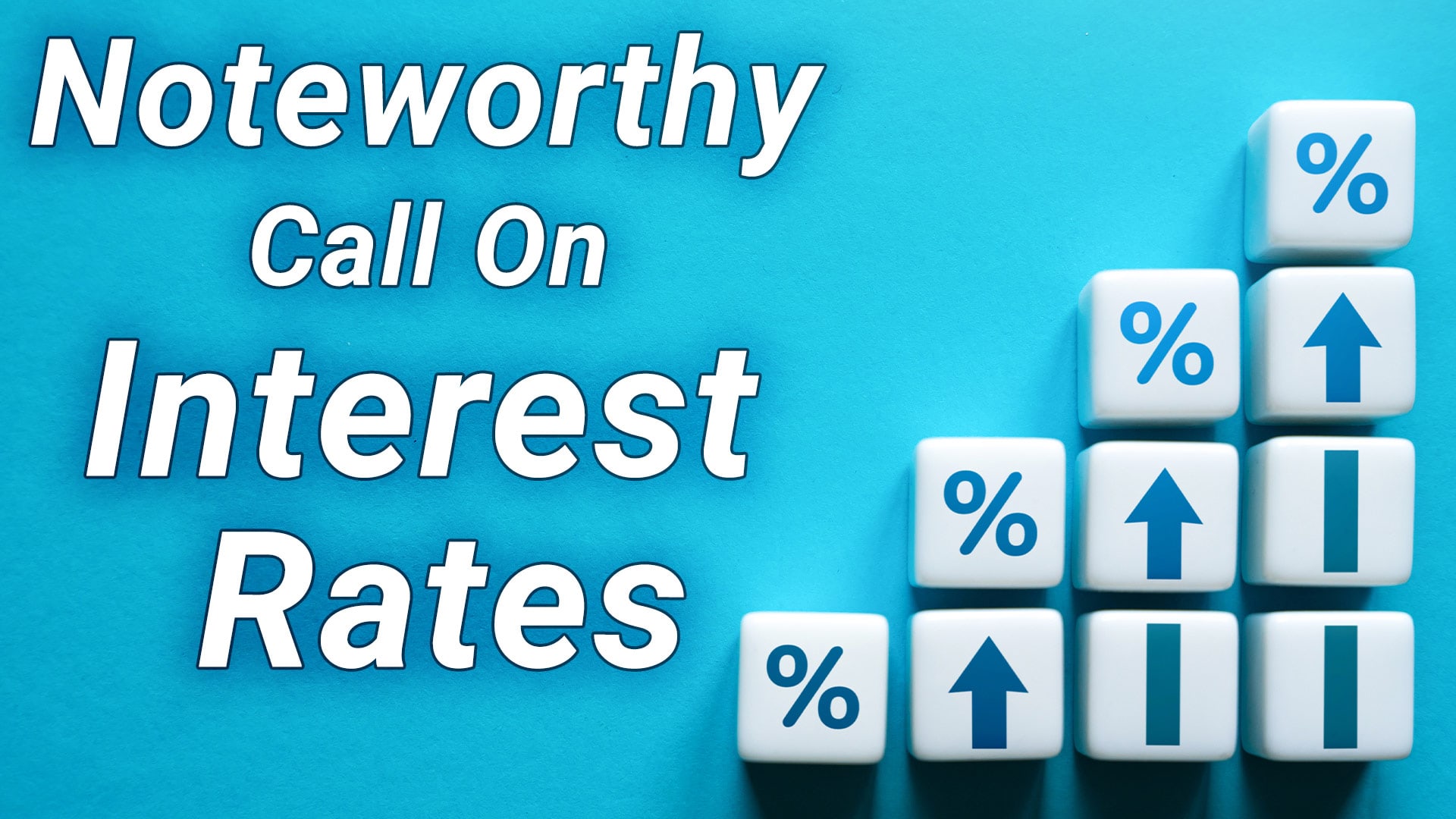 Interest Rates: From 0% to Above 5% — to …?