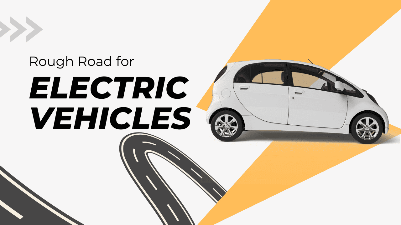 Electric Vehicles and the Slow-Motion Crash