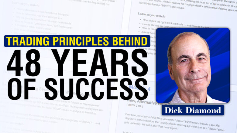Trading Principles That Helped Dick Diamond be a Successful Trader for 48 Years