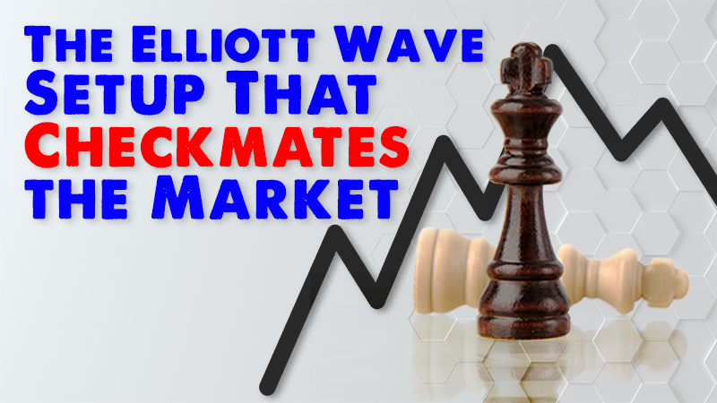 The Elliott Wave Setup That Checkmates the Market